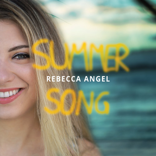 Rebecca Angel - Summer Song