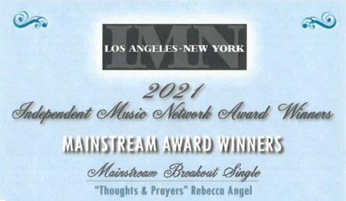 "Thoughts and Prayers" by Rebecca Angel - Mainstream Breakout Single 2021